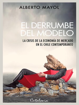 cover image of El derrumbe del modelo
